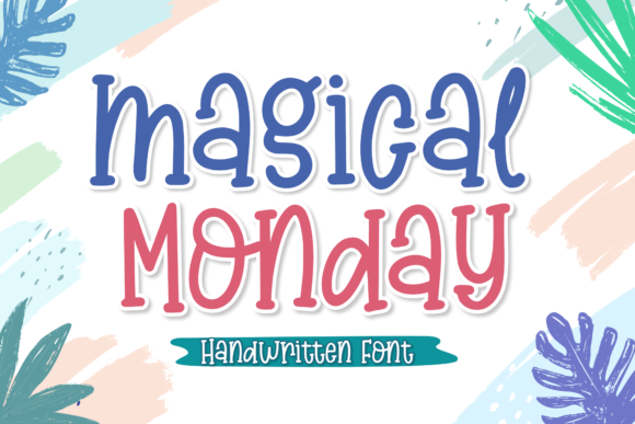 Magical Monday Font for Business
